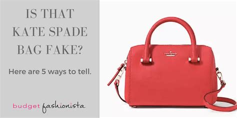 how to identify fake kate spade bag|surprise kate spade real.